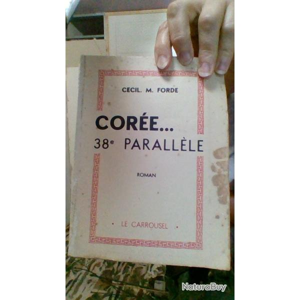 Core ... 38 eme parallle par Cecil de Forde - Le carrousel -