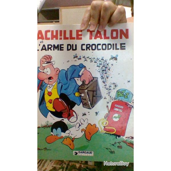 Achille Talon et l'arme du crocodile - Dargaud  editeur -