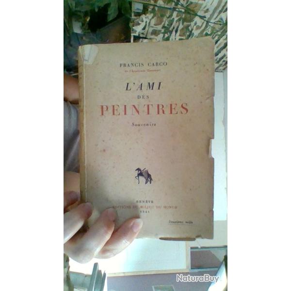 L'ami des peintres par Francis Cargo - Editions du milieu du monde -