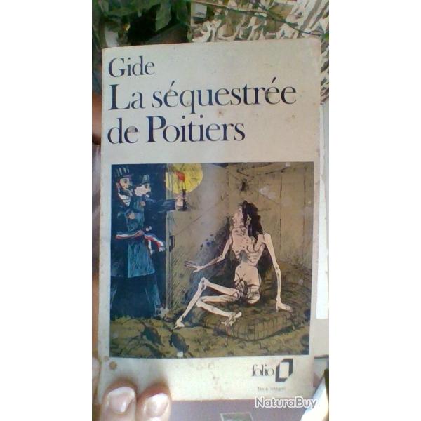 La squestre de Poitiers - Andr Gide- Folio -