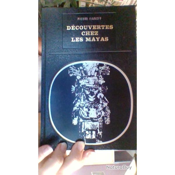 D�couvertes chez les myas par Pierre Ivanoff - Biblioth�que des grades enigmes -