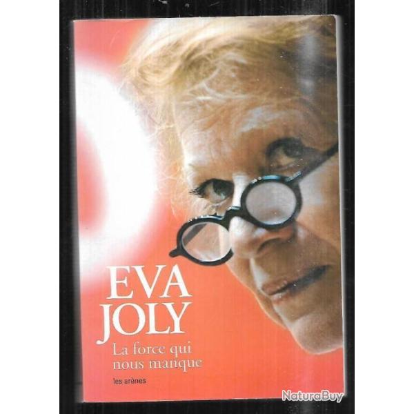 eva joly la force qui nous manque