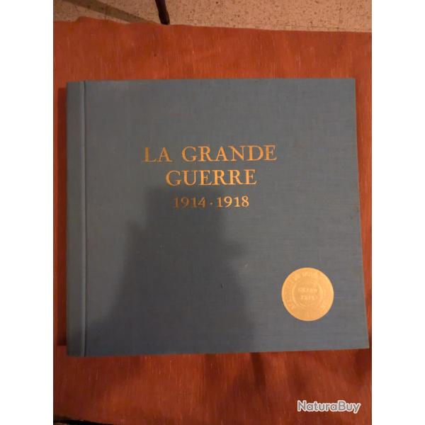 La grande guerre 1914/1918