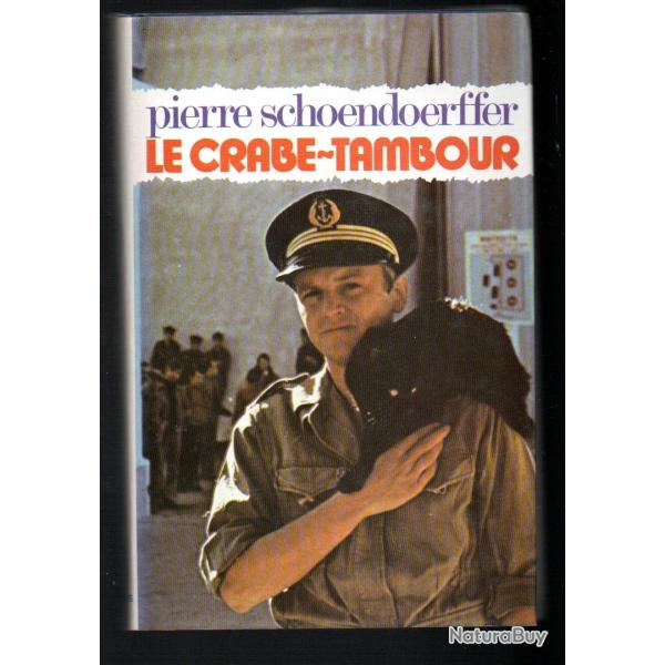 le crabe tambour de pierre schoendoerffer indochine marine nationale , oc�an indien atlantique nord