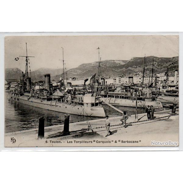 CPA - Marine Militaire - Toulon - Les Torpilleurs " Carquois "  & " Sarbacane " N�3945