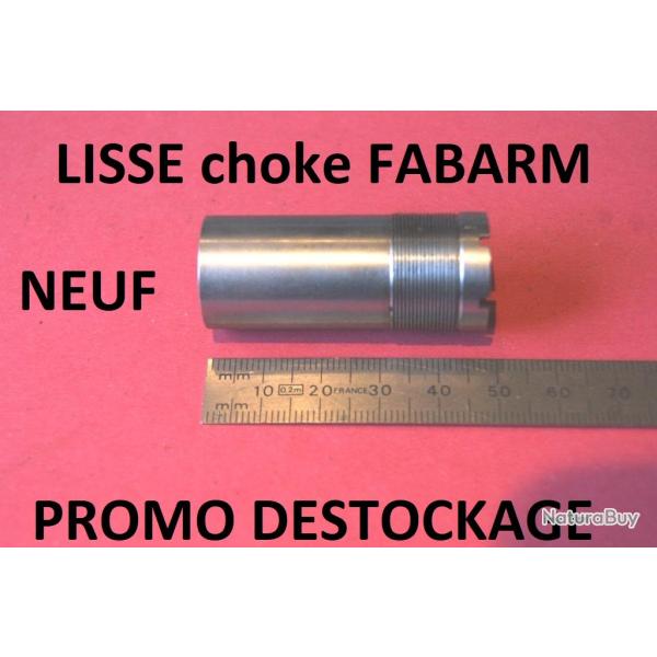 LISSE choke NEUF fusil FABARM EURO 3 - VENDU PAR JEPERCUTE (D25D88)