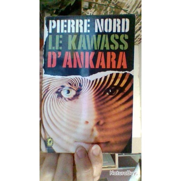 Le kawass d'Ankara par Pierre Nord - Le livre de poche -