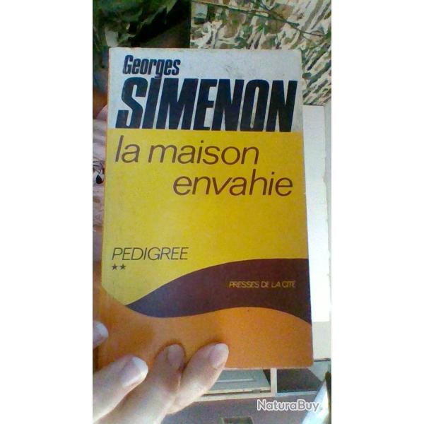 La maison envahie par Georges Simenon - Presses de la cit -