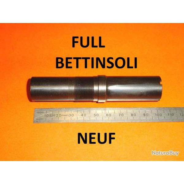 FULL choke long NEUF fusil BETTINSOLI calibre 12 - VENDU PAR JEPERCUTE (D24F121)