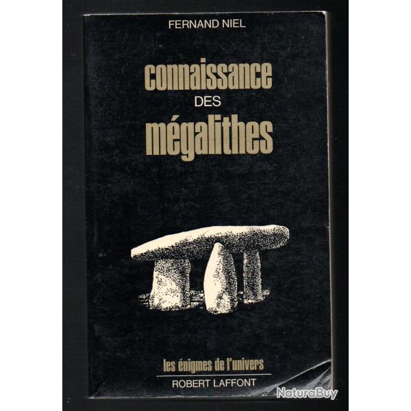connaissance des m�galithes de fernand niel les �nigmes de l'univers , dolmens , menhirs ,cromlech