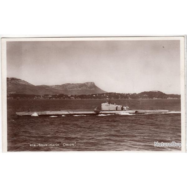 CPA - Marine de Guerre -Le SOUS-MARIN " ORION" N� 3969