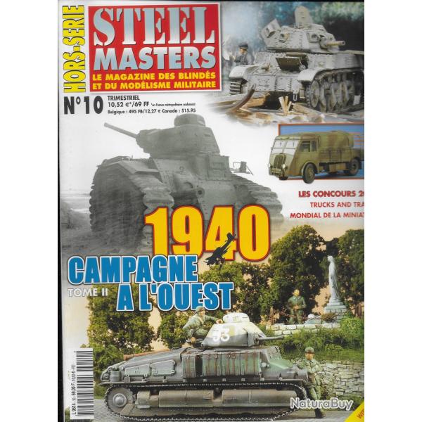 revue STELL MASTERS HORS SERIE N� 10  CAMPAGNE DE FRANCE 1940