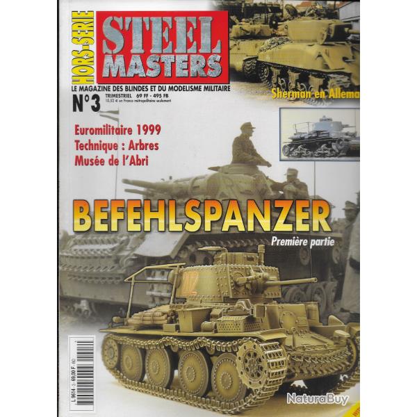 revue STEEL MASTERS HORS SERIE N� 2 BEFEHLSPANSER / 1