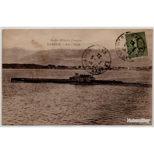 CPA - MARINE MILITAIRE FRAN�AISE - Le SOUS-MARIN " NEREIDE "  N�3981