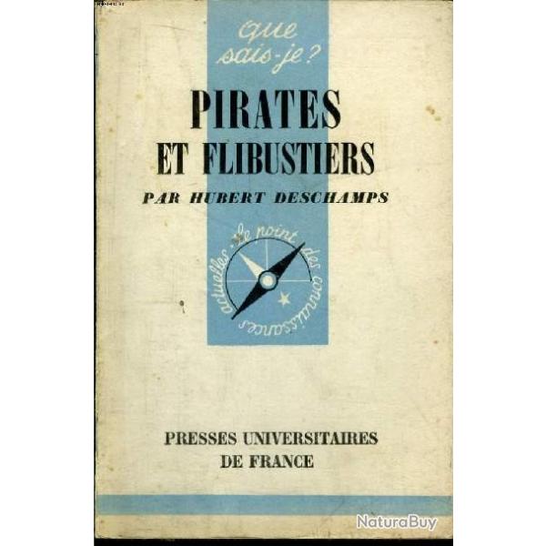 Pirates et flibustiers  par Hubert Deschamps que sais je