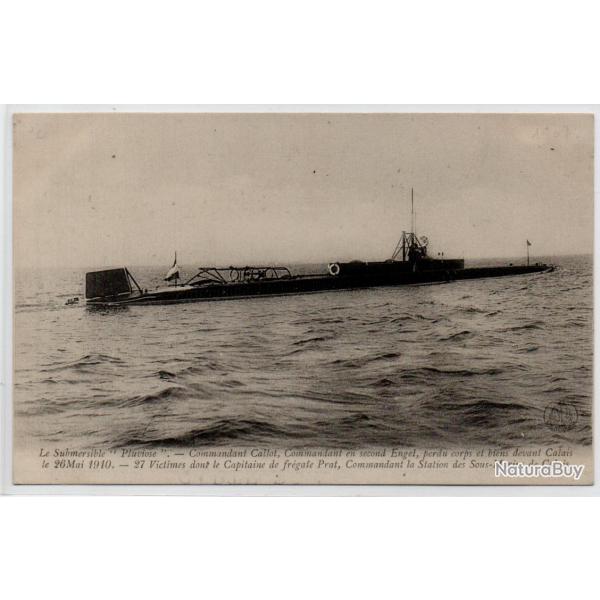 CPA - Marine Militaire - Le Submersible " Pluvi�se  " Commandant  Callot Commandant en second N�3985