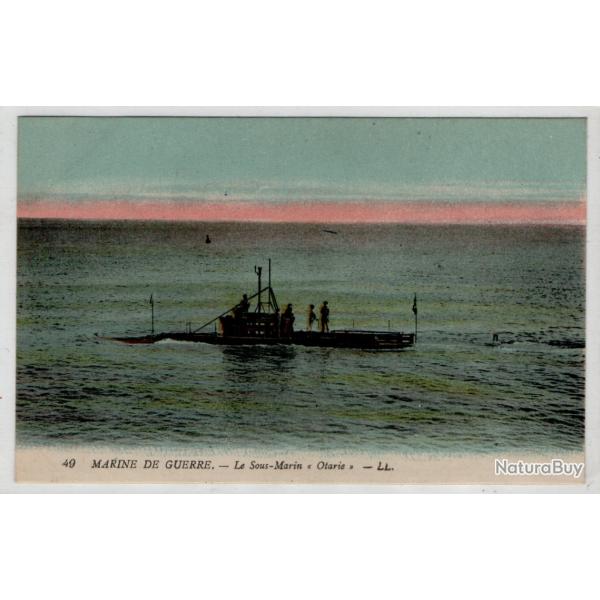 CPA - Marine de Guerre - Le Sous - Marin " Otarie  " N�3986