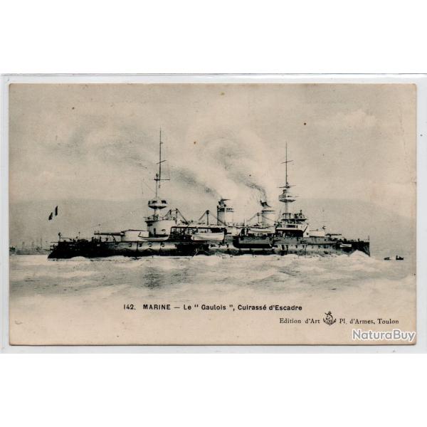 CPA - Marine Militaire - Marine Le " Gaulois " Cuirasse d'Escadre N�3995