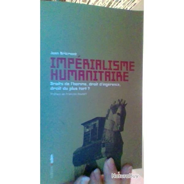 Imperialisme humanitaire par Jean Bricmont - Edition Aden -