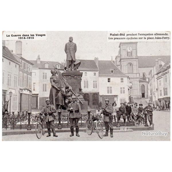 GUERRE VOSGES 1914-15 - ST DIE PENDANT L'OCCUPATION ALLEMANDE CYCLISTES N�4022