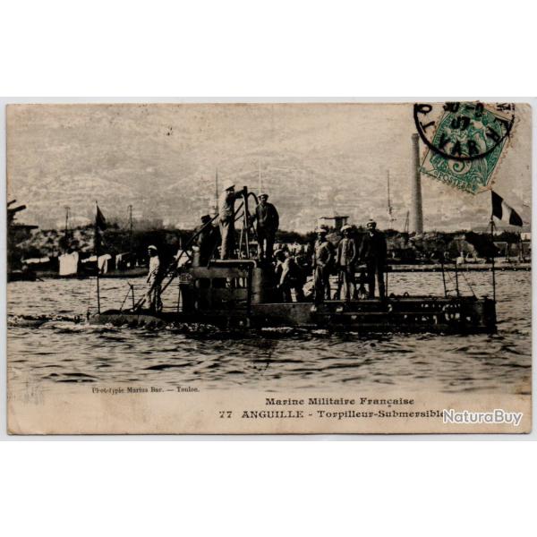 CPA- Marine Militaire Fran�aise - ANGUILLE - Torpilleur - Submersible N�4023