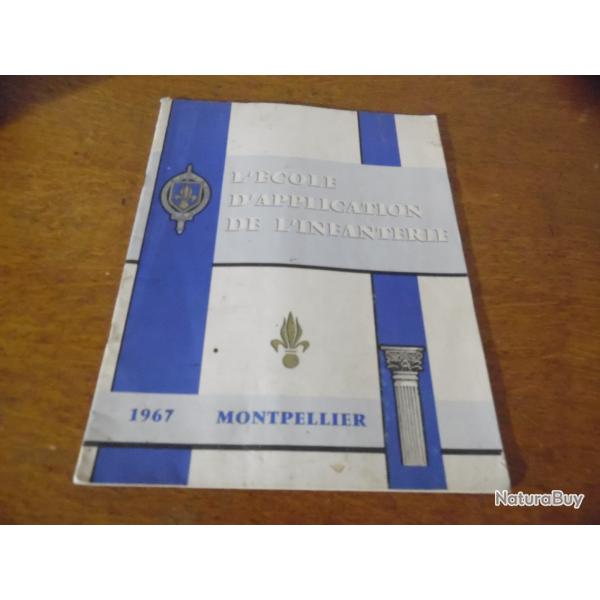 L ECOLE D APPLICATION DE L INFANTERIE 1967 MONTPELLIER