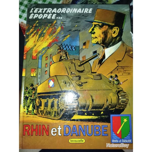 BD L'Extraordinaire Epopee "Rhin et Danube" de Lavauzelle