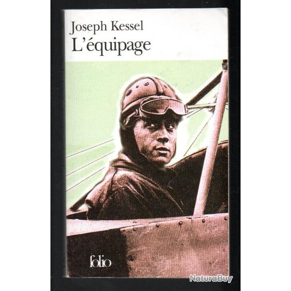 l'�quipage de joseph kessel folio