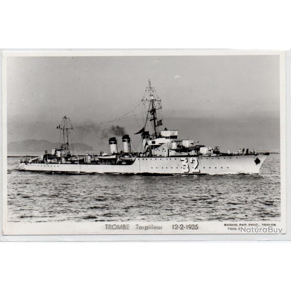 CPA - Marine Militaire - TROMBE - Torpilleur 12-2-1935 N�1058