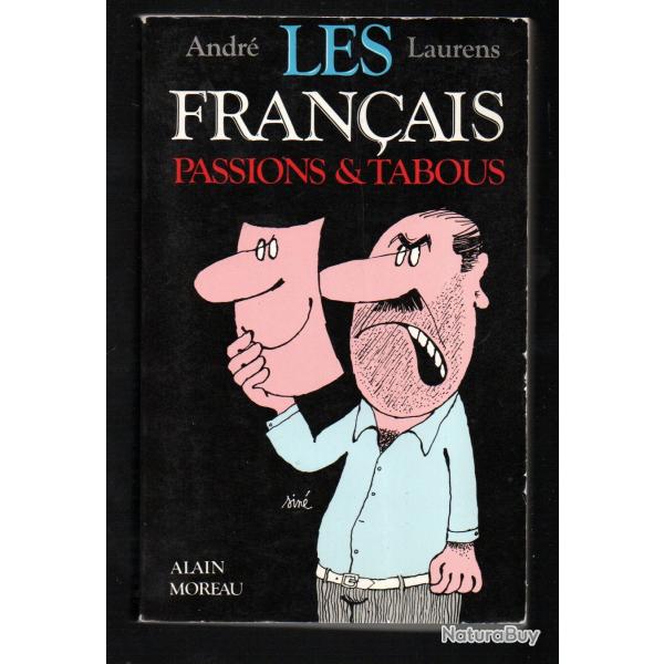les franais passions & tabous d'andr laurens
