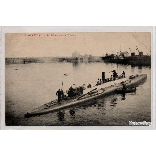 CPA - Marine  de Guerre -GRANVILLE - Le Submersible " Triton "  N�1067