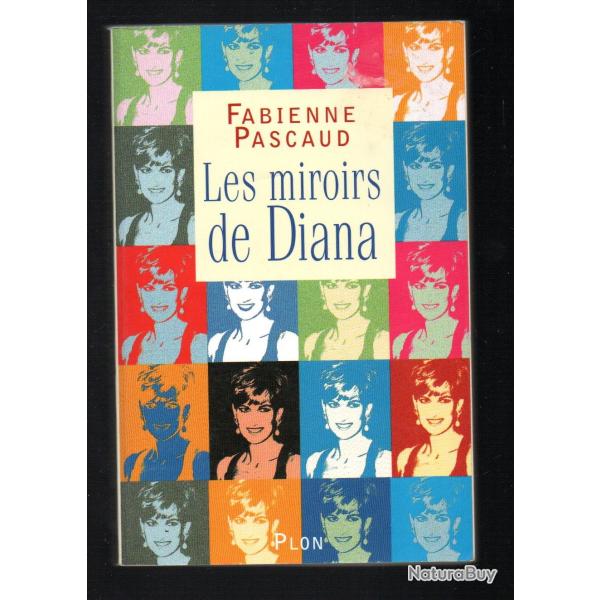 les miroirs de diana de fabienne pascaud lady diana