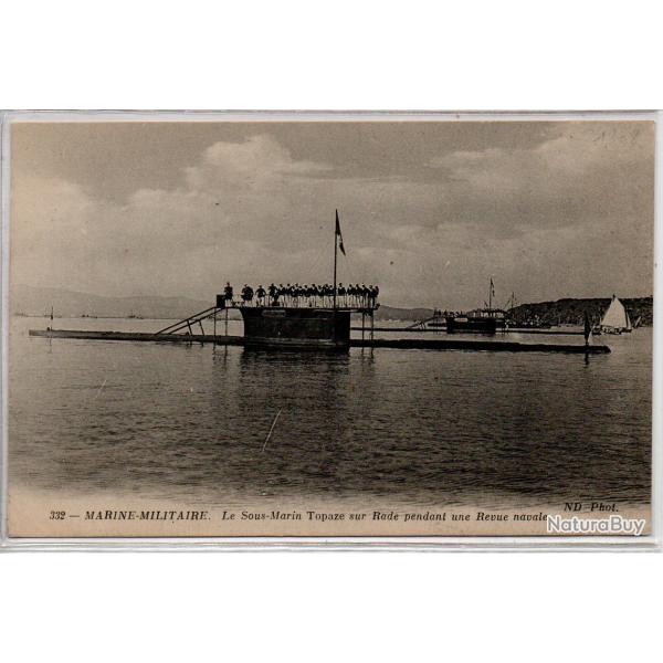 CPA - MARINE DE GUERRE - Le Sous -Main Topaze sur Rade pendant une Revue navale N�1087