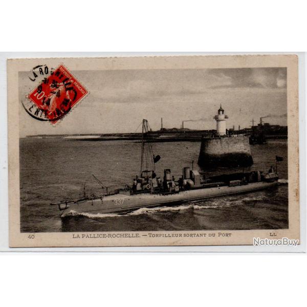 CPA - MARINE DE GUERRE - LA PALLICE - ROCHELLE - TORPILLEUR SORTANT DU PORT  N�1099