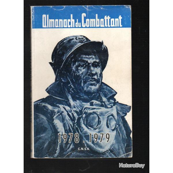 almanach du combattant 1978-1979 14-18, 39-45, toe, alg�rie, indochine, la corse, et autres