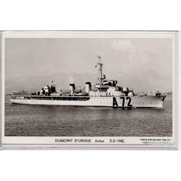 CPA - Marine de Guerre  - DUMONT D URVILLE Aviso 3-3-1942  N�1104