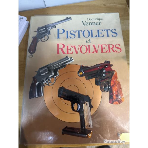 Pistolet et revolver de Dominique Venner