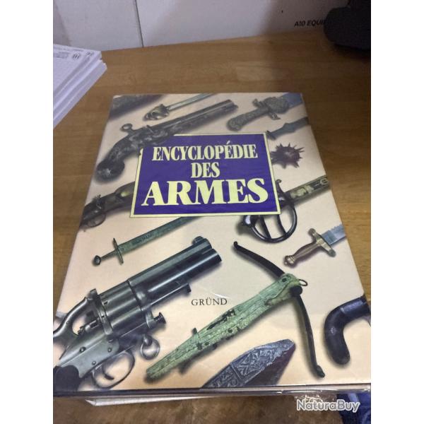 Encyclop�die des Armes �ditions Gr�nd