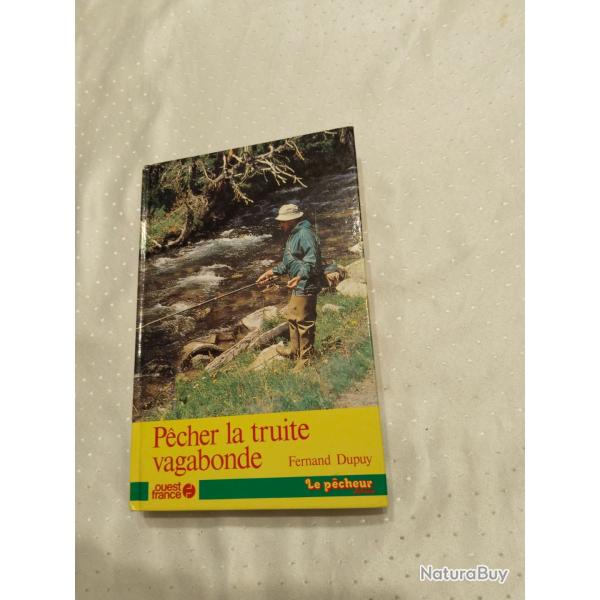 Pcher la truite vagabonde,Fernand DupuyLivre de pche