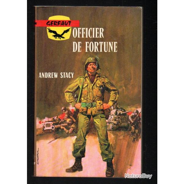 officier de fortune d'andrew stacy  gerfaut poche