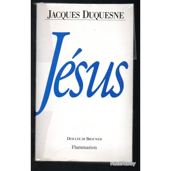 j�sus par  jacques duquesne , religion,
