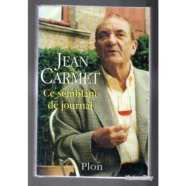 jean carmet ce semblant de journal