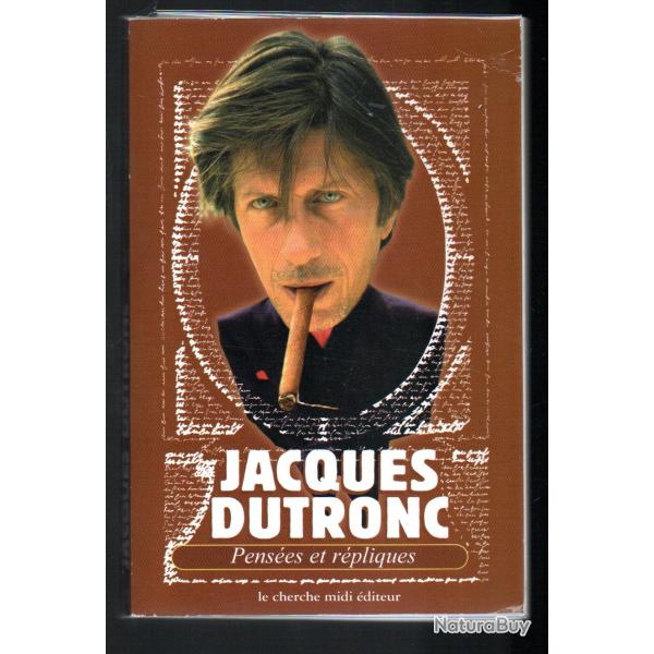 jacques dutronc pens�es et r�pliques