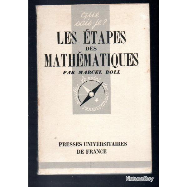 les tapes des mathmatiques  que sais-je marcel boll
