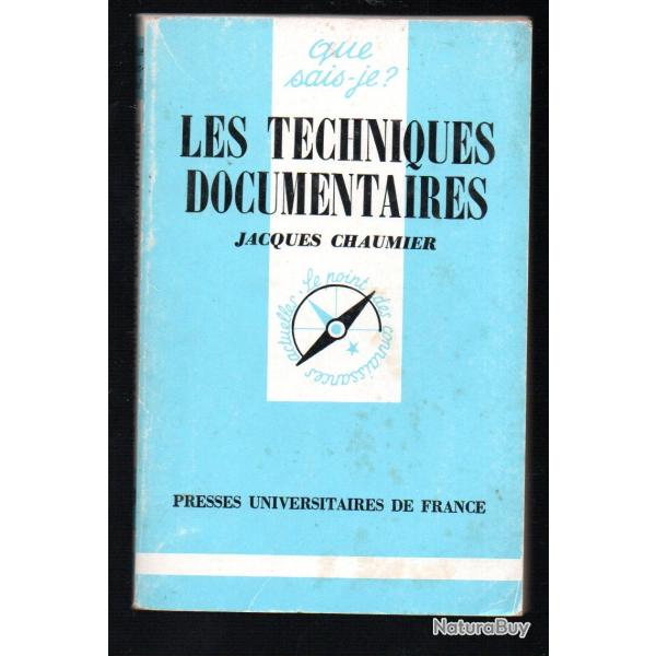 Que sais-je  les techniques documentaires jacques chaumier
