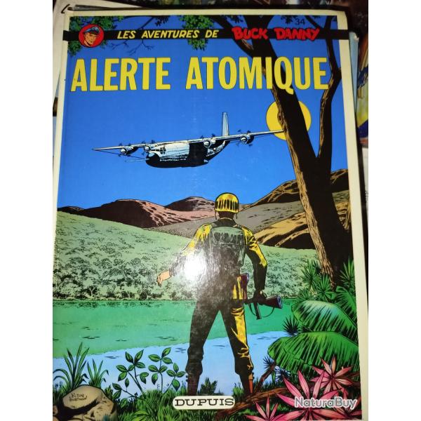 Livre Les Aventures De Buck Danny "Alerte Atomique " Dupuis