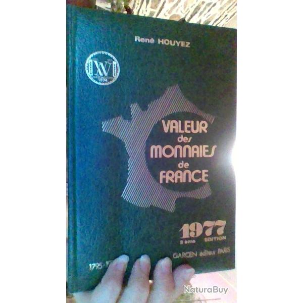 Valeur des monnaies de France 1977 2eme edition. Garcen editeur Paris -