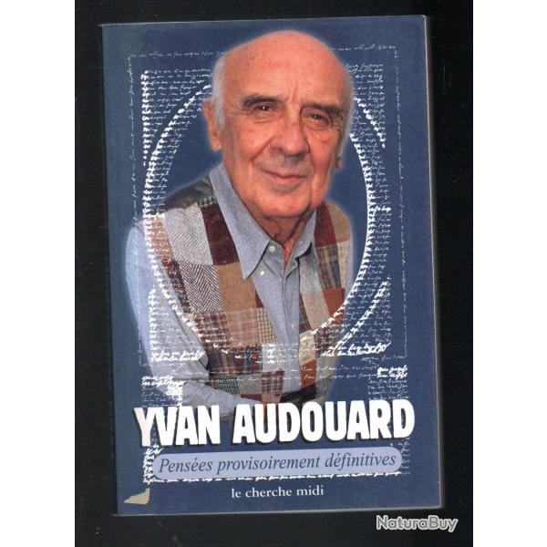 yvan audouard penses provisoirement dfinitives