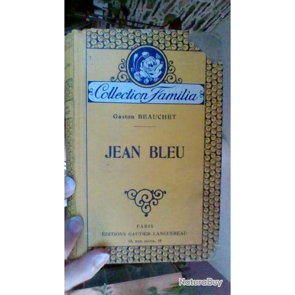 Jean Bleu par GastonBeauchet - Collection Familia - Editions Gautier - Languereau -