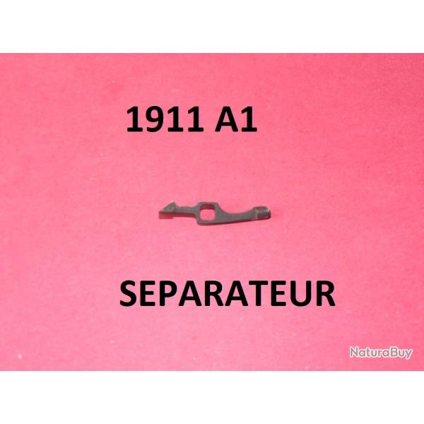 s�parateur pistolet COLT 1911 A1 - VENDU PAR JEPERCUTE (D24E123)